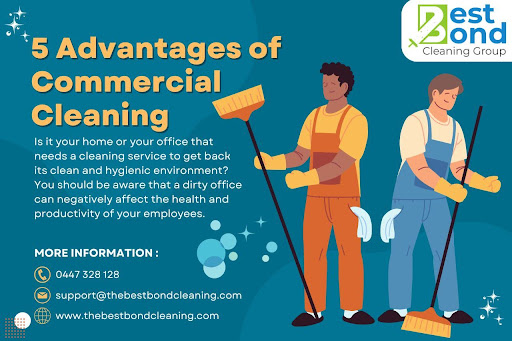 5 Advantages of Commercial Cleaning | Best Bond Cleaning Group
